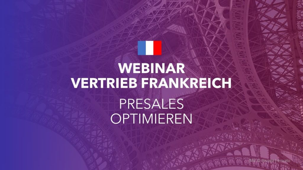 Webinar Vertrieb Frankreich Presales